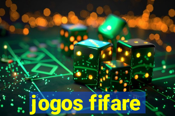 jogos fifare